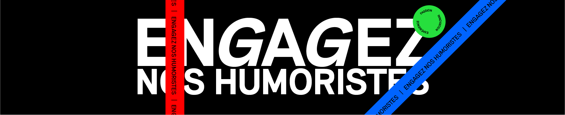 Engagez nos humoristes