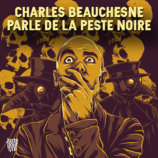 Charles Beauchesne parle de la peste noire